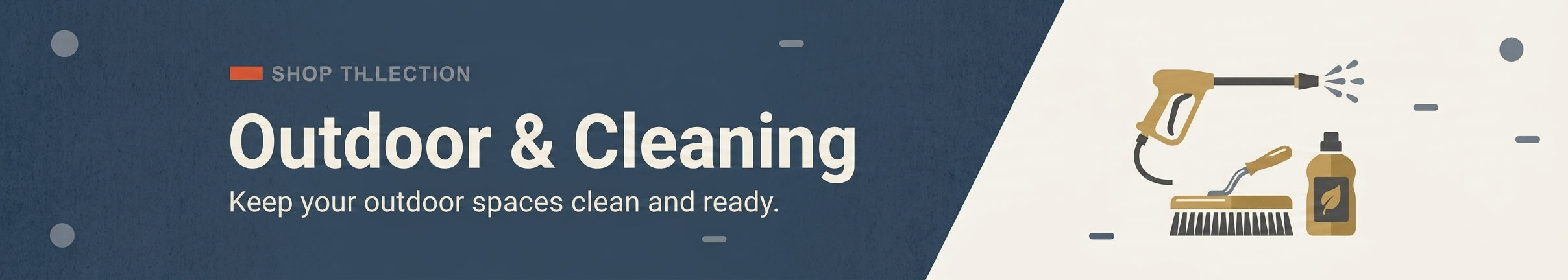 Outdoor & Cleaning