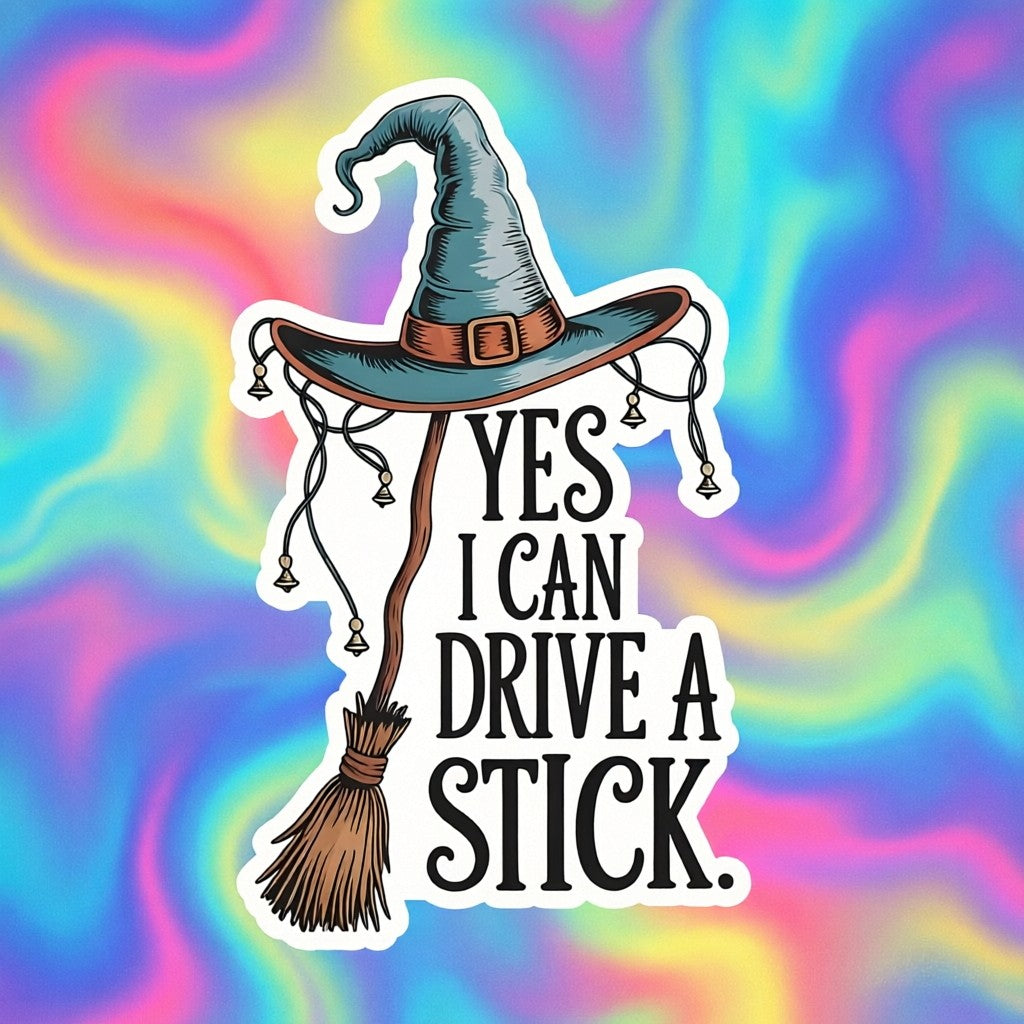 Witch Hat And Broom Sticker, Fun "Yes I Can Drive
