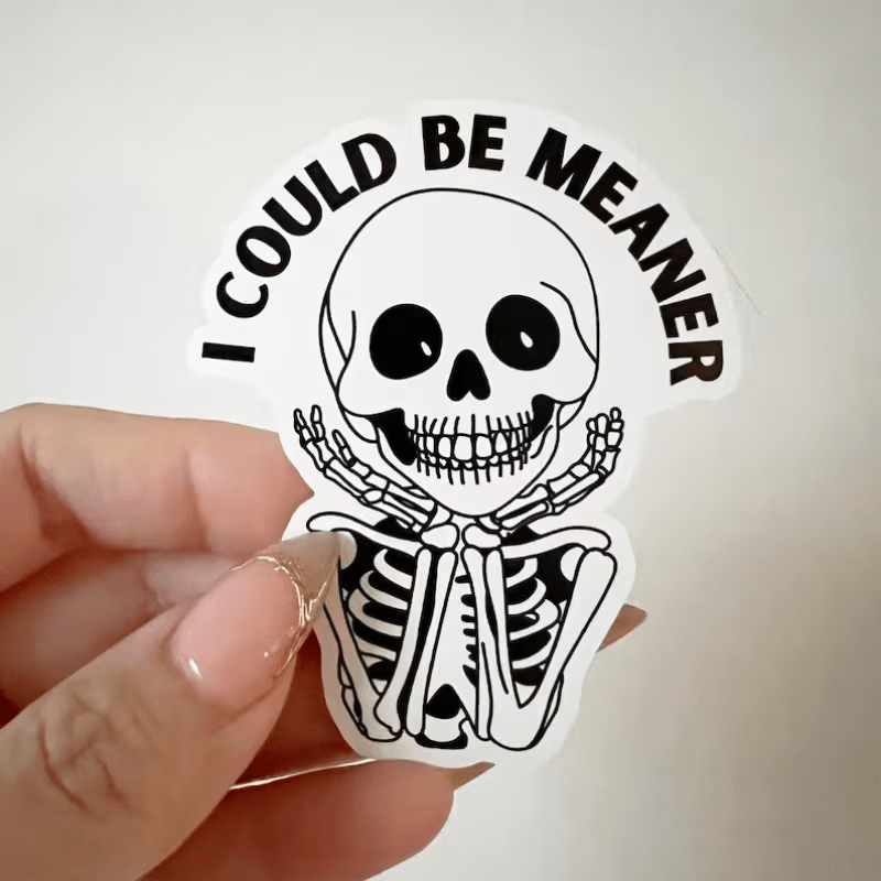 I Can Be More Ferocious Funny Skull Stickers - Water